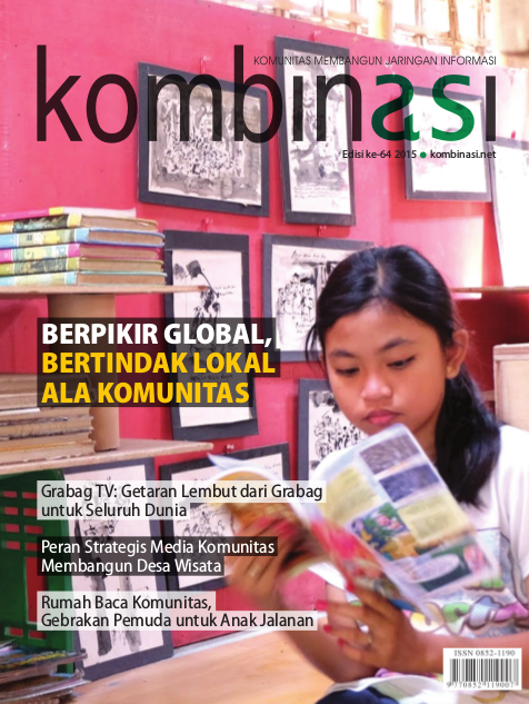 Edisi 64 : Berpikir Global, Bertindak Lokal Ala Komunitas