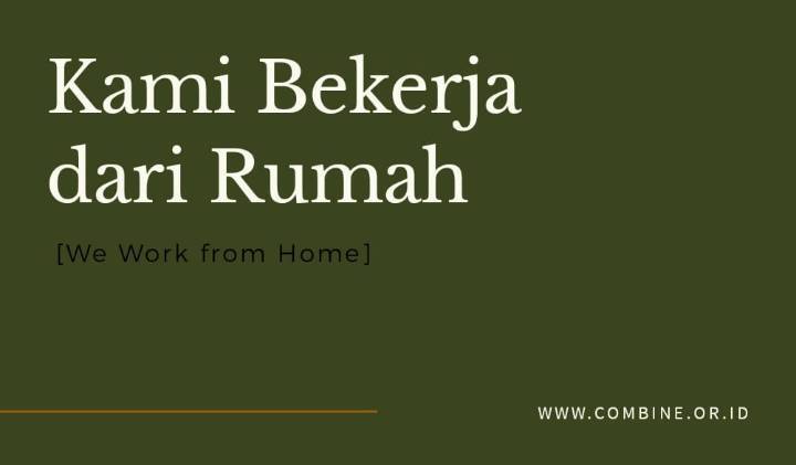 Kami Bekerja dari Rumah